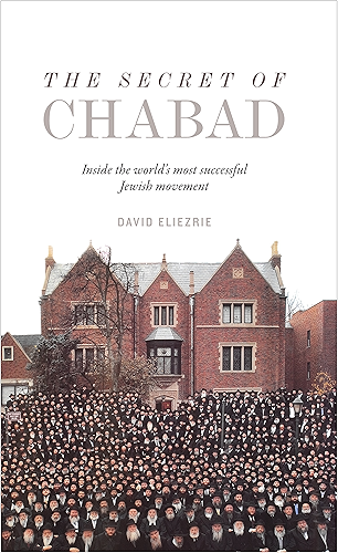 Download The Secret of Chabad: Inside the World’s Most Successful Jewish Movement (English Edition) PDF