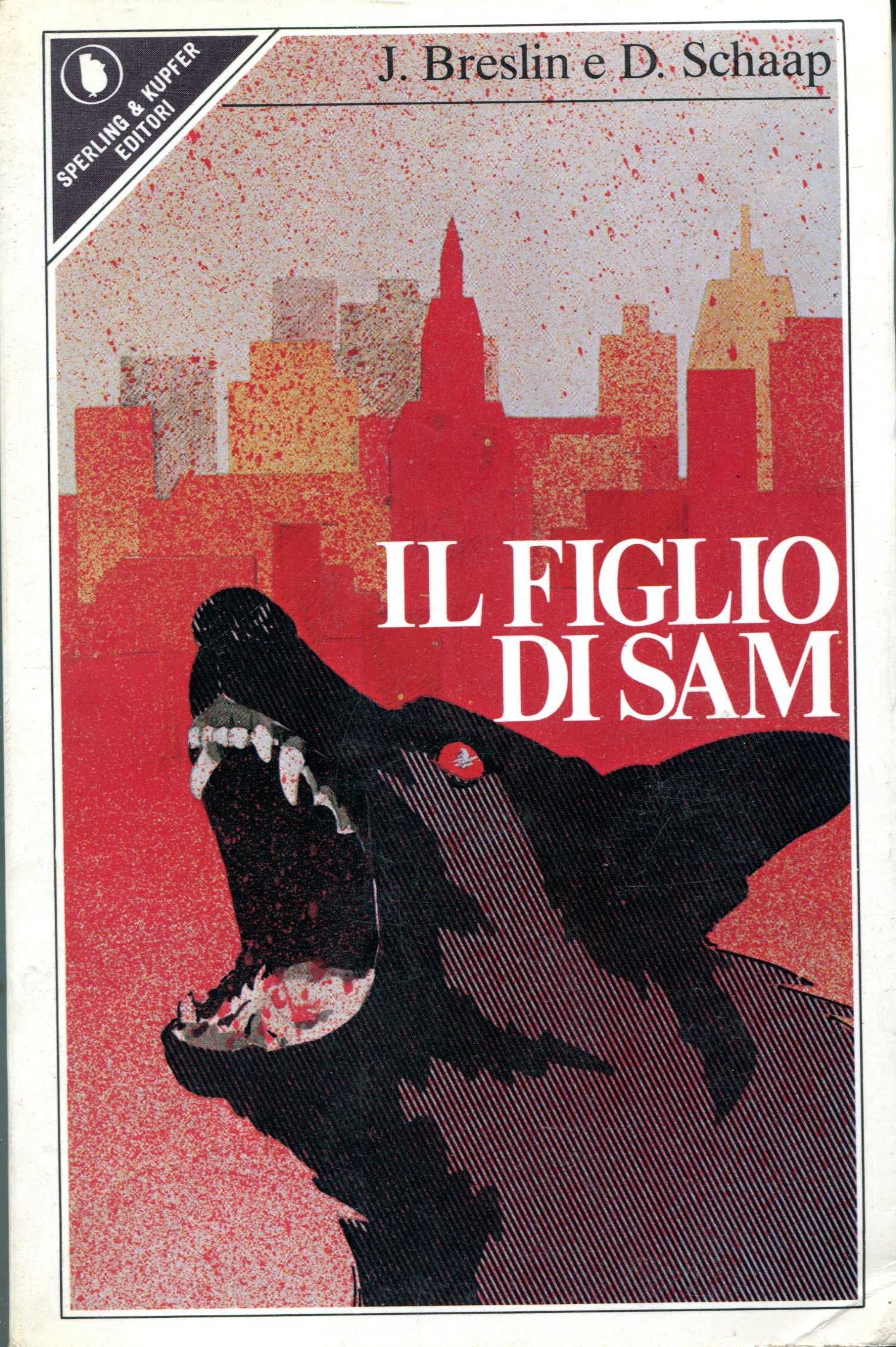 Amazon It Il Figlio Di Sam Breslin Jimmy Schaap Dick Libri