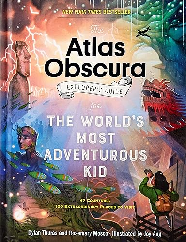 Download The Atlas Obscura Explorer's Guide for the World's Most Adventurous Kid PDF
