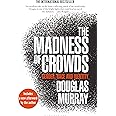 The Madness of Crowds: Gender, Race and Identity