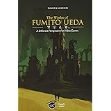 The Works of Fumito Ueda: A Different Perspective on Video Games