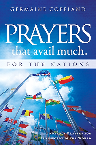 Download Prayers that Avail Much for the Nations: Powerful Prayers for Transforming the World (English Edition) PDF