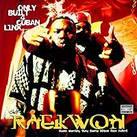 洋楽 RAEKWON - ONLY BUILT 4 CUBAN LINX PT II Raekwon - Only Built 4 Cuban Linx, Pt. 2 - Amazon.com Music