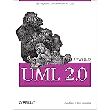Learning UML 2.0: A Pragmatic Introduction to UML