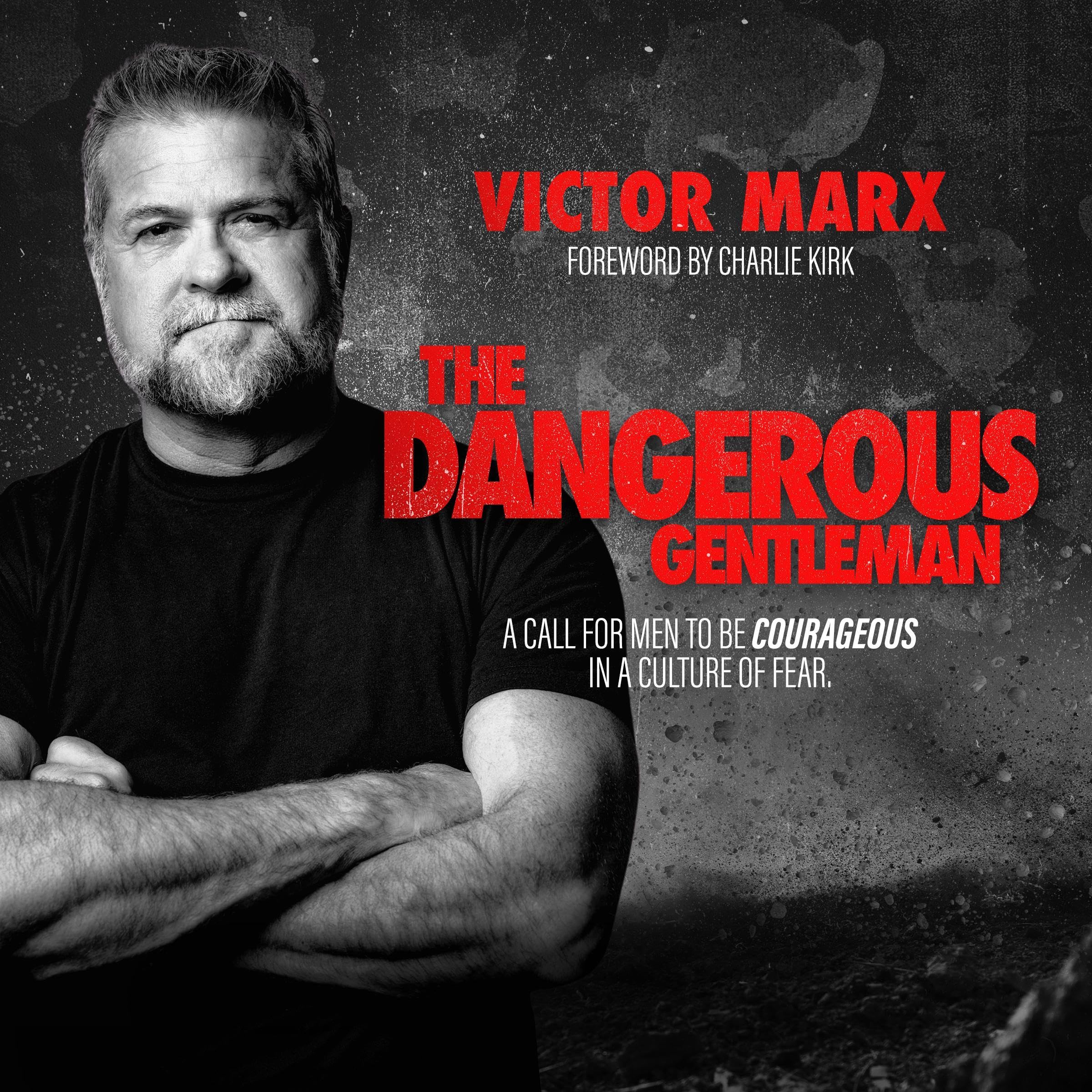 The Dangerous Gentleman: A Call for Men to Be