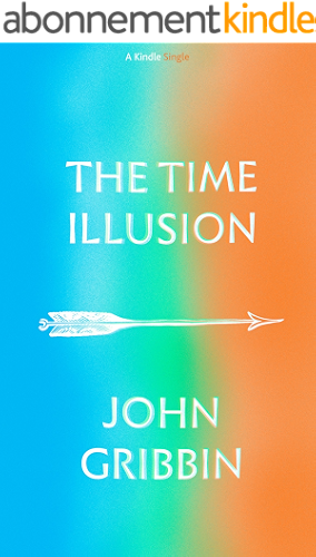 Download The Time Illusion (Kindle Single) (English Edition) PDF
