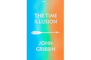 The Time Illusion (Kindle Single)