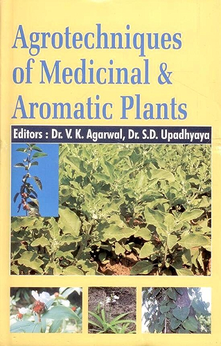 Download Agrotechniques of Medicinal and Aromatic Plants (English Edition) PDF