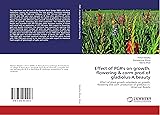 Effect of PGR's on growth, flowering & corm prod.of