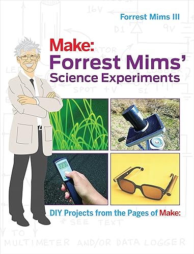 Download Forrest Mims' Science Experiments: DIY Projects from the Pages of Make: PDF