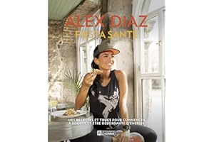Fiesta Santé (NON CLASSE) (French Edition)