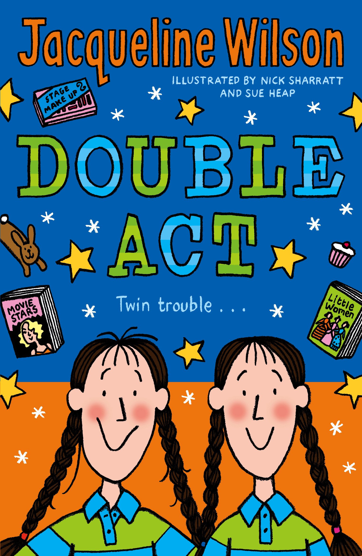 Double Act Wilson Jacqueline Sharratt Nick Heap Sue 9780440867593 Amazon Com Books