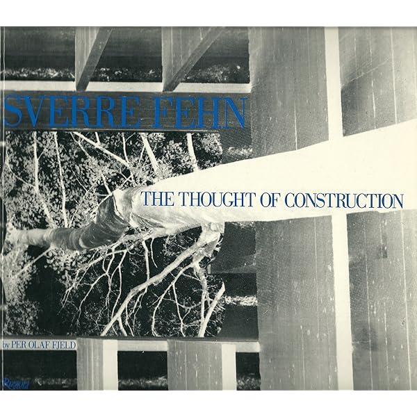 Sverre Fehn: The Pattern of Thoughts: Fjeld, Per Olaf 