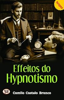 Livro Effeitos do Hypnotismo