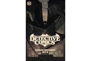 Batman Detective Comics 3: Gotham Nocturne: Act II