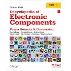 Encyclopedia of Electronic Components Volume 1: Resistors, Capacitors, Inductors, Switches, Encoders, Relays, Transistors