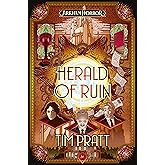 Herald of Ruin: The Sanford Files (Arkham Horror)