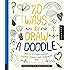 Craft A Doodle 75 Creative Exercises From 18 Artists