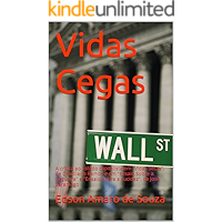 Vidas Cegas: A crítica ao Estado capitalista em "Vidas Secas", de Graciliano Ramos e em "Ensaio Sobre a Cegueira" e… book cover