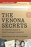 The Venona Secrets: Exposing Soviet Espionage and America's Traitors (Cold War Classics)