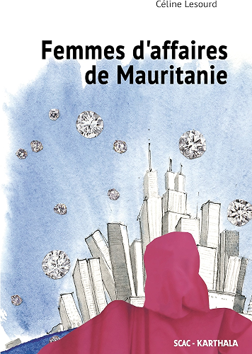 Download Femmes d'affaires de Mauritanie (Hommes et sociétés) PDF