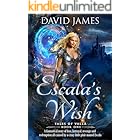 Escala's Wish (Tales of Valla Book 1)