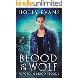 Blood of the Wolf (Forged in Blood Book 1)
