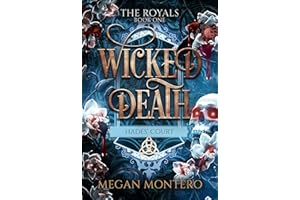 Wicked Death (The Royals: Hades' Court Book 1)