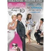 How to Lose a Guy in 10 Days / No Strings Attached (Double Feature)