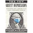 The New Great Depression: Winners and Losers in a Post-Pandemic World