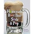 Homemade Root Beer, Soda & Pop
