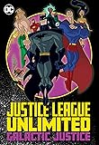 Justice League Unlimited: Galactic Justice