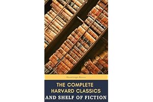 The Complete Harvard Classics and Shelf of Fiction