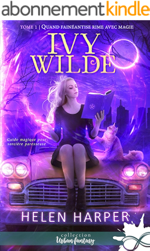Download Quand fainéantise rime avec magie: Ivy Wilde, T1 PDF