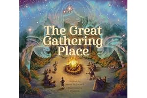 The Great Gathering Place