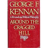 Around the Cragged Hill: A Personal and Political Philosophy