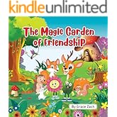 The Magic Garden Of Friendship
