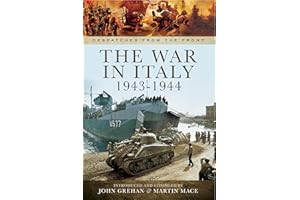 The War in Italy, 1943–1944 (Despatches from the Front)