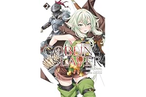 Goblin Slayer, Vol. 2 (light novel) (Goblin Slayer (Light Novel))