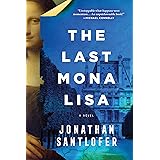 The Last Mona Lisa