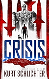 Crisis (Kelly Turnbull Book 5)