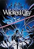 Wicked City (Remastered Special Edition)