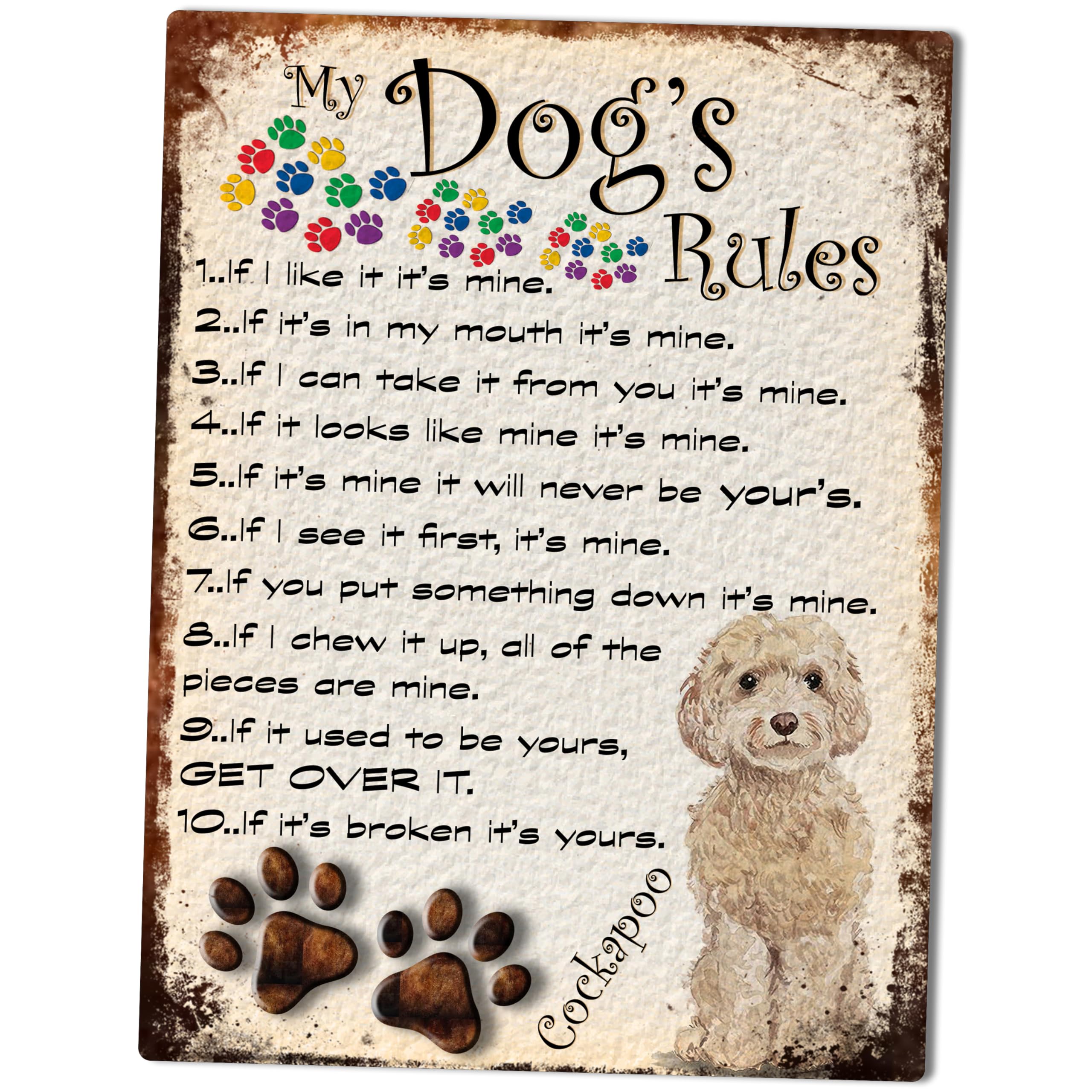 MY DOG'S RULES RETRO STYLE METAL TIN COCKAPOO SIGN/PLAQUE THEME 10" X 8" (29RM)