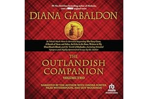 The Outlandish Companion Volume Two: The Companion to the Fiery Cross, a Breath of Snow and Ashes, an Echo in the Bone, and W