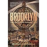 Brooklyn: The Once and Future City