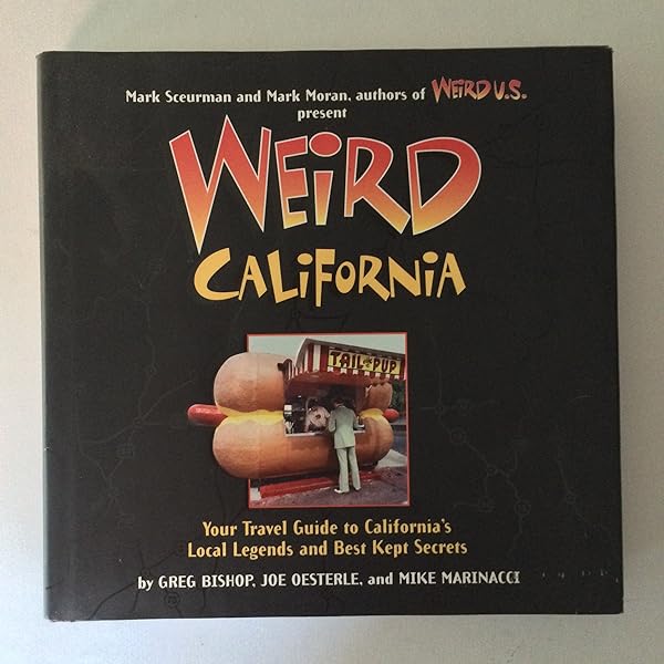 Weird U.S.: Your Travel Guide To America's Local Legends And