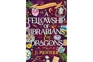 A Fellowship of Librarians & Dragons (Adenashire, 2)