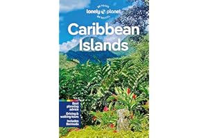 Lonely Planet Caribbean Islands 9 9th Ed.: Detailed Itineraries, Travel Like a Local, Insider Tips, Covers Anguilla, Antigua 