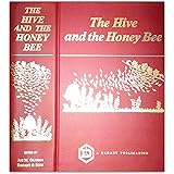 The Hive and the Honey Bee