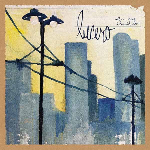 Lucero - Nobody's Darlings - Amazon.com Music